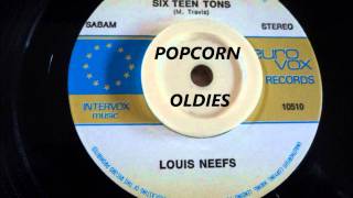 SIXTEEN TONS  LOUIS NEEFS [upl. by Sivolc]