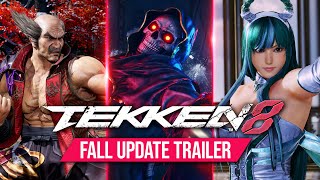 TEKKEN 8  Fall Update Trailer [upl. by Ennazzus]