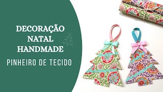 Enfeite para Árvore de Natal em Tecido  Pinheirinho [upl. by Lindberg70]