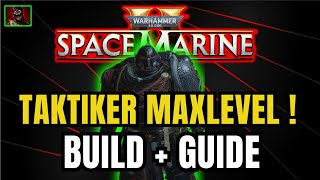 SPACE MARINE 2  TAKTIKER BUILD  GUIDE  Warhammer 40k [upl. by Hameerak147]