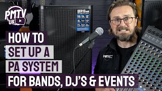 How To Set Up A PA System  3 Easy Steps For Bands Singers amp DJs [upl. by Attebasile]