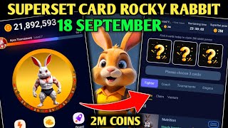 18 SEPTEMBER SUPERSET ROCKY RABBIT  ROCKY RABBIT SUPERSET TODAY  SUPERSET CARD ROCKY RABBIT [upl. by Nnairrek]