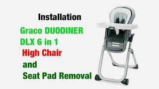 GRACO High Chair Installation and Seat Pad Removal [upl. by Ntsyrk]