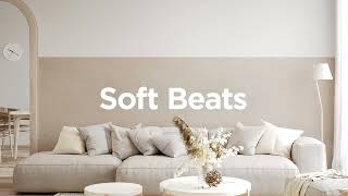 Soft Beats Mix • Aesthetic Lofi • Chillout Lounge [upl. by Nodla]