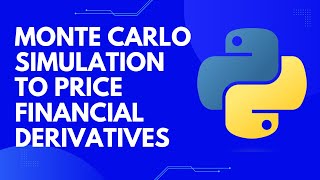 Monte Carlo Simulations in Python to Price Financial Derivatives Asian Options [upl. by Eleumas]