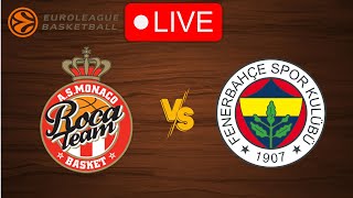 🔴 Live Monaco vs Fenerbahce  EuroLeague 20232024  Live Play by Play Scoreboard [upl. by Woothen]