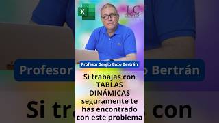 Si trabajas con TABLAS DINÁMICAS seguramente te has encontrado con este problema 😱😱 [upl. by Scoles]