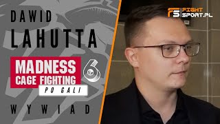 DAWID LAHUTTA podsumował deszczową galę MADNESS CAGE FIGHTING 6 na stadionie [upl. by Notna192]