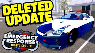 This Update Was DELETED From ERLC Liberty County [upl. by Alorac]