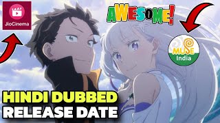 Re Zero Hindi Dub Release Date  Muse IN  Crunchyroll  Re Zero Anime In Hindi [upl. by Cailly]