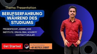 Berufserfahrung während des Studiums  B2 Thema Presentation  Vortrag Halten Oma Global Academy [upl. by Aynor]