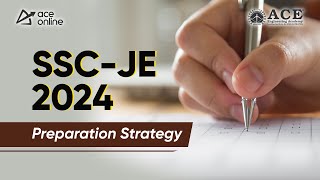 SSC JE  2024 Preparation Strategy  Best Strategy to Crack SSC JE 2024 Exam  ACE Online [upl. by Lebbie]