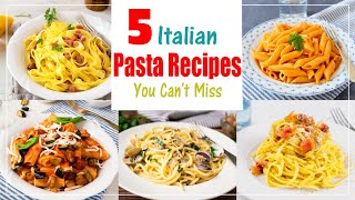 Learn How to Cook 5 Popular Italian Pasta Dishes Just Like an Italian [upl. by Euqinoj]