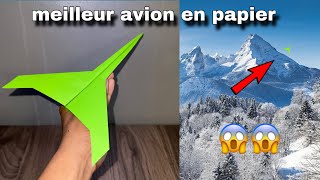 meilleur avion en papier qui vole loin comment fabriquer un avion en papier qui vole loin [upl. by Netti239]