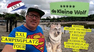 XXL Campingplatz Tour  Der Kleine Wolf NL  5  Platz 4K  Niederlande 082023  VLOG 03721 [upl. by Ennairam]