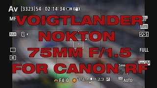 보이그랜더 녹턴 75mm F15 캐논 RF 마운트 촬영 영상 Voigtlander Nokton 75mm F15 for Canon RF Shooting Footage [upl. by Ingamar984]