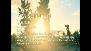 iLights 240818  Praise Builds Us Up Jude 1725 [upl. by Leamhsi137]