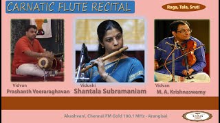 UKS CARNATIC Shantala Subramaniam  Flute recital  Listen to the mellow graceful rendition [upl. by Maryly383]