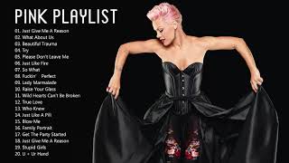 The Best of Pink  Pink Greatest Hits Full Album HQ [upl. by Yodlem756]