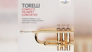 Torelli Trumpet Concertos Complete Full Album [upl. by Sibelle]