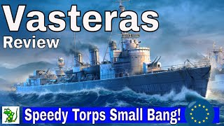 Vasteras Speedy Torps but small Bang  World of Warships Legends  Review amp Moments [upl. by Ahsilyt368]