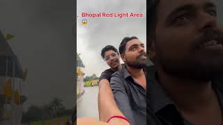 Bhopal RED light AREA random minivlog [upl. by Mctyre]