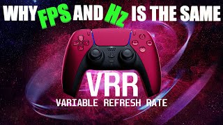 VRR EXPLAINED  FPS and Hz Is The Same In VRR [upl. by Naitsirk]