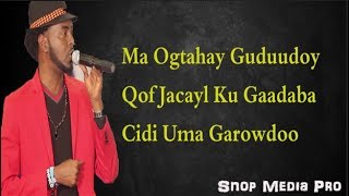 AHMAD RASTA HEESTA GOBAAD LYRICS 2018 [upl. by Sabella]