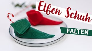 Servietten falten Elfen Schuh Weihnachts DIY [upl. by Daphene]