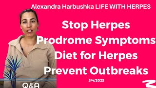 Stop Herpes Prodrome Symptoms Diet for Herpes Prevent Outbreaks 542023 [upl. by Ahsiema]