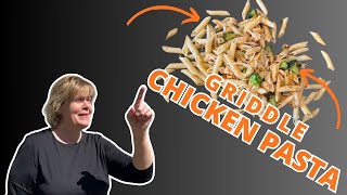 Easy Chicken Penne Pasta Recipe on the Griddle with Lives  Griddle Cooking with Chef Sherry [upl. by Vary154]