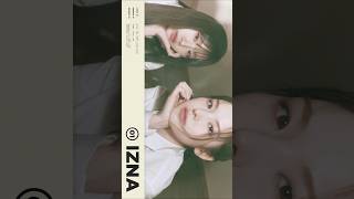 izna Na Highlight Medley IZNA [upl. by Rahcir]