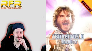 Tenacious D  Tribute Official Video REACTION [upl. by Gen]