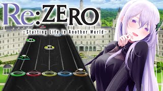 quotRealizequot  ReZERO  Clone Hero [upl. by Nelli]