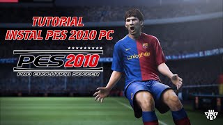 TUTORIAL INSTAL  PES 2010  PC [upl. by Yeldar686]