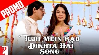 Tujh Mein Rab Dikhta Hai  Song Promo  Rab Ne Bana Di Jodi  Shah Rukh Khan Anushka Sharma [upl. by Nner]