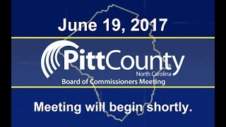 Pitt County Commissioners meeting for 6192017 [upl. by Asirac]