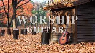 CALM Worship Guitar  1 HOUR Instrumental Acoustic Songs  for prayer and meditation [upl. by Liss]