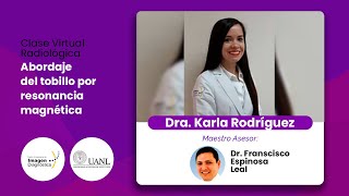 Abordaje de tobillo por RM Dra Karla Rodríguez [upl. by Baldwin768]