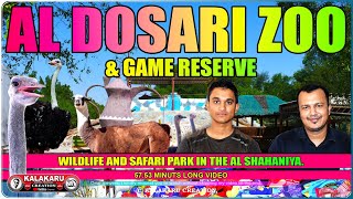 AL DOSARI ZOO AND GAME RESERVE [upl. by Koa]