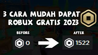 3 CARA DAPAT ROBUX GRATIS DI ROBLOX 2023 [upl. by Ardnwahsal]