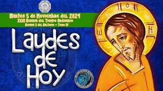 LAUDES DE HOY ✟ MARTES 5 DE NOVIEMBRE 2024 ✟ Camino Neocatecumenal ✟ Liturgia de las Horas [upl. by Attolrac]