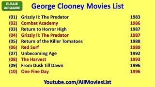 George Clooney Movies List [upl. by Bollen75]