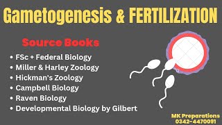 Gametogenesis and Fertilization  Detailed Video  FPSC Lecturer Biology amp Zoology Preparation [upl. by Mayeda]