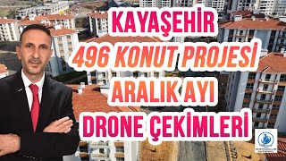 TOKİ KAYAŞEHİR 496 KONUT ARALIK AYI GÜNCEL DRONE başakşehir emlak drone toki [upl. by Talie345]