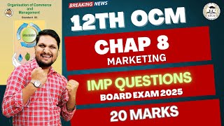 OCM CHAP 8  20 Marks IMP Questions  Last 3 Board exam Questions Analysis [upl. by Niwrud]