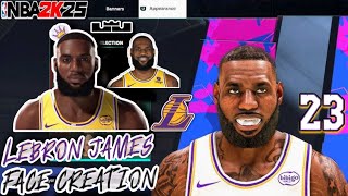 quotLAKERSquot Lebron James Face Creation In 2K25 BEST Lebron James Face Creation In 2K25 CURRENT LBJ [upl. by Wons496]