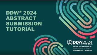 DDW 2024 Abstract Submission Tutorial [upl. by Bobseine]