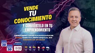 Vende Tu Conocimiento y Conviértelo en tu Emprendimiento [upl. by Danice805]