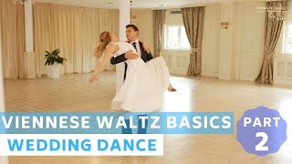 Viennese Waltz Basics  part 2  Figures  Wedding Dance choreography [upl. by Meijer]